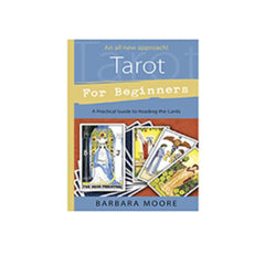 Tarot for Beginners by Barbara Moore
