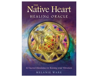 The Native Heart Healing Oracle