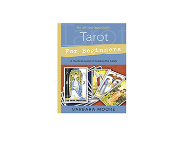 Tarot for Beginners by Barbara Moore